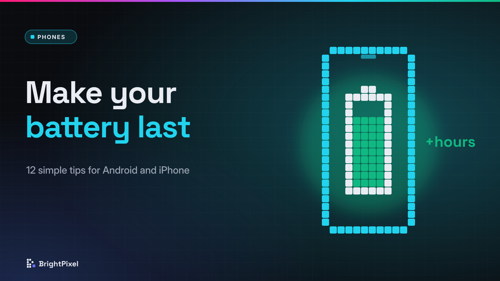 Pixel-art phone with a full green battery and the title Make your battery last